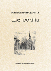 Maria Magdalena Czapiska Dzie po dniu