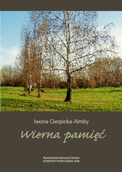 Iwona Cierpicka-Almby Wierna pami